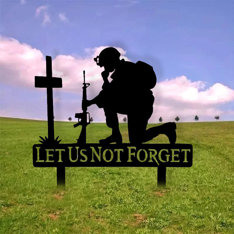 Memorial Metal Plaque for Fallen Soldiers - Let us Not Forget