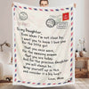 To My Daughter/Son - Sweet Words Letter A614 - Sherpe Blanket