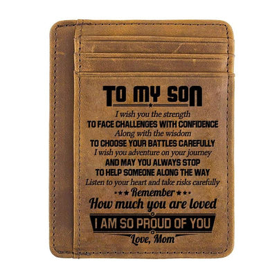 Mom To Son - Listen To Your Heart And Take Risks Carefully - Card Wallet